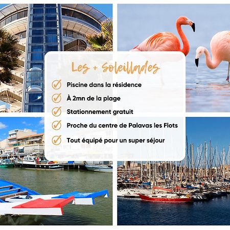 Les Soleillades - Plage, Piscine, Parking! Palavas-les-Flots Zewnętrze zdjęcie